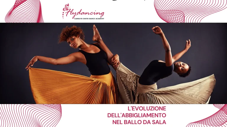 Evoluzione nell'Abbigliamento da sala ballo